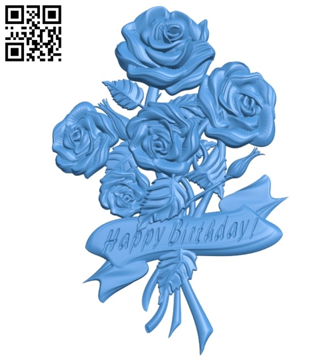 Bouquet of happy birthday roses A003422 wood carving file stl for Artcam and Aspire free art 3d model download for CNC